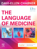 The Language of Medicine, 13th Edition