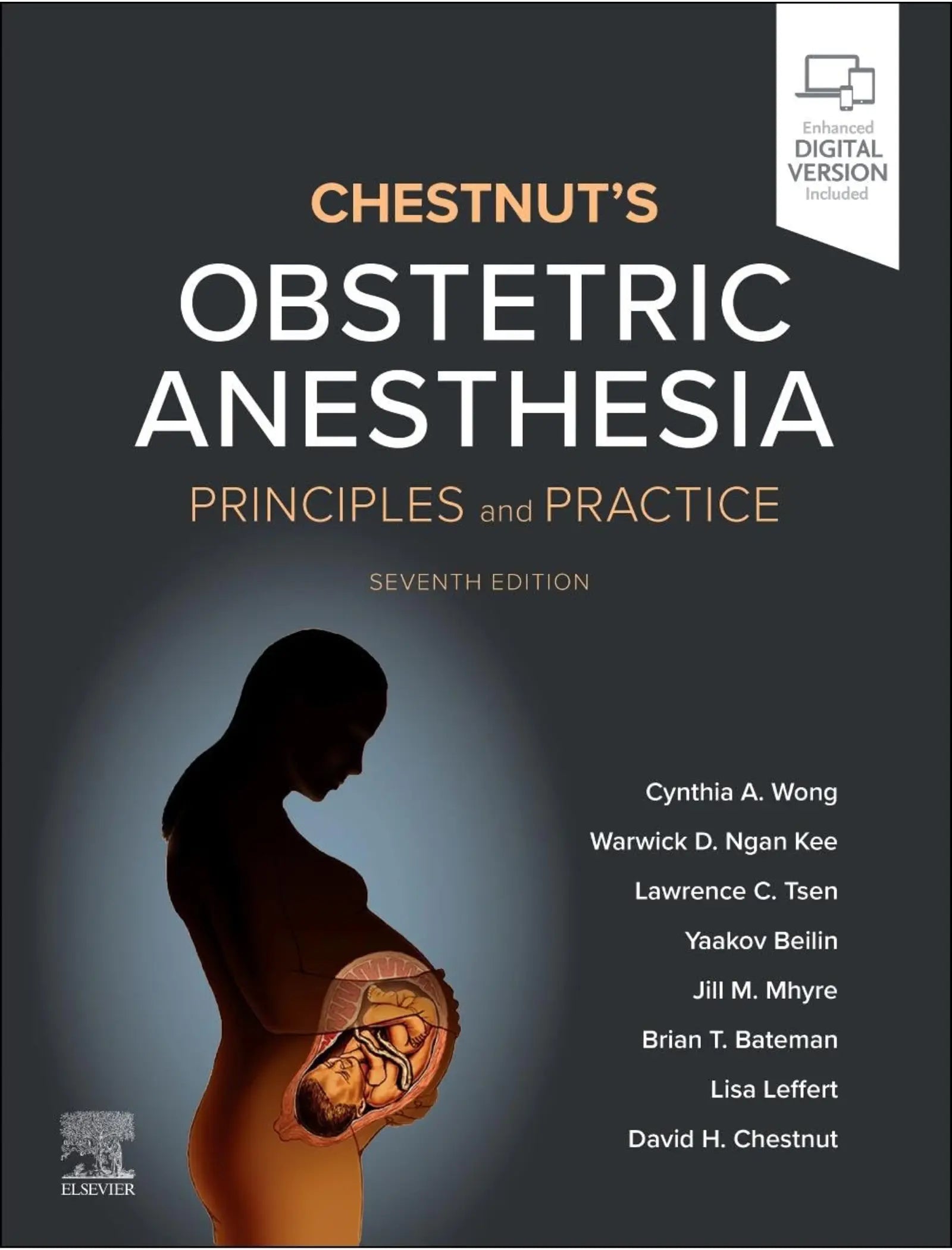 Chestnut's Obstetric Anesthesia: Principles and Practice 7th edition
