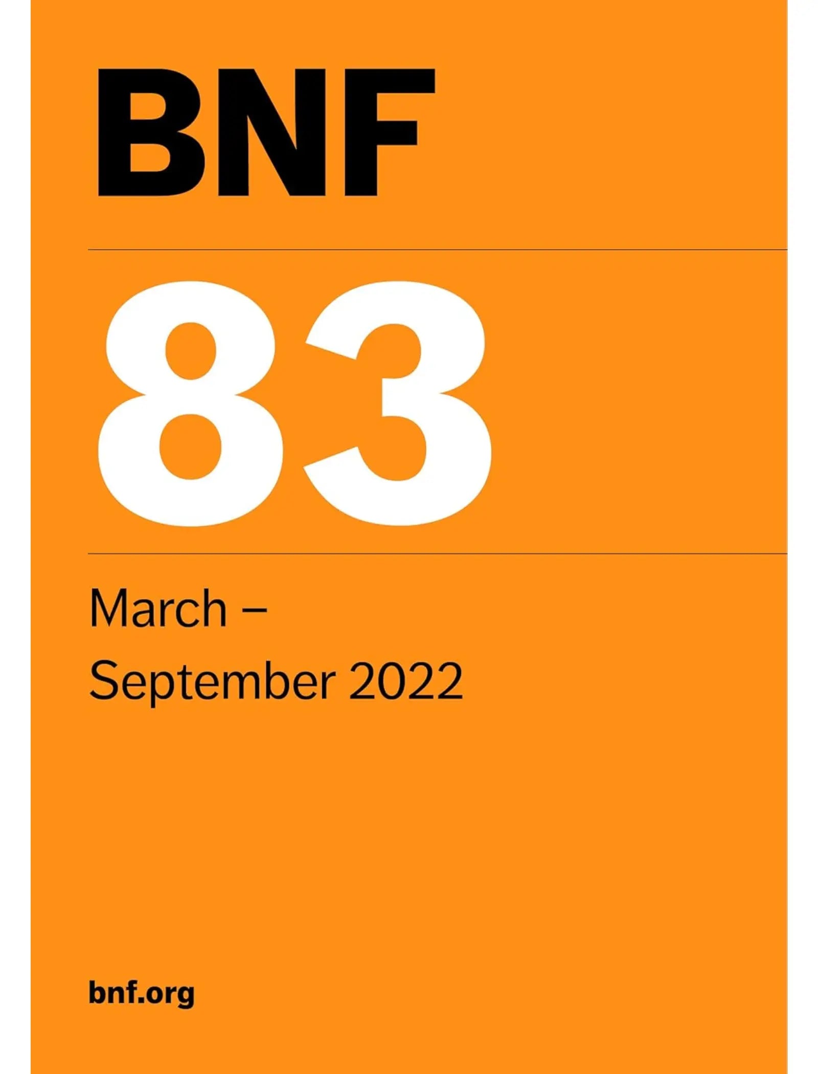 British National Formulary March 2022 83rd Edition