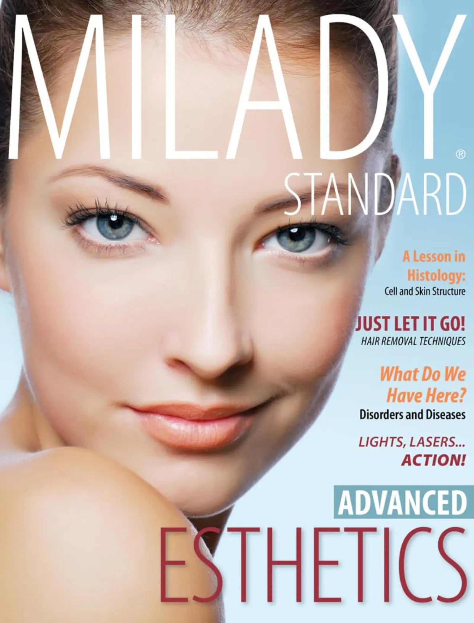 Milady Standard Esthetics: Advanced 2nd Edition