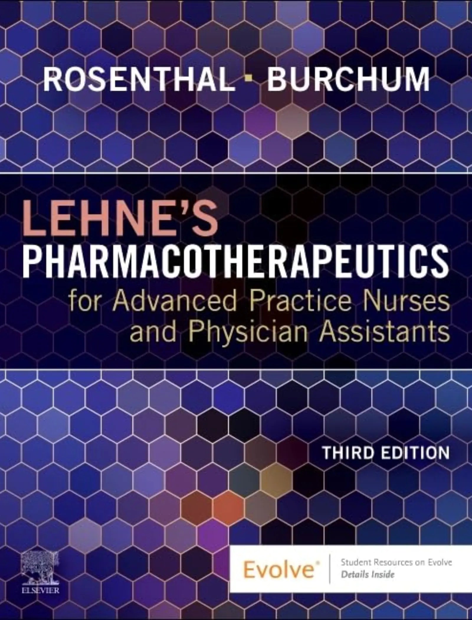 Lehne's Pharmacotherapeutics for Advanced Practice Nurses and Physician Assistants 3rd Edition