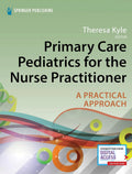 Primary Care Pediatrics for the Nurse Practitioner: A Practical Approach First Edition